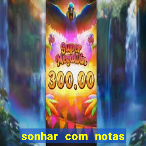 sonhar com notas de 50 reais jogo do bicho